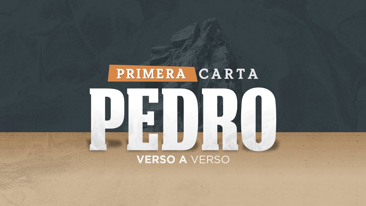 (01) 1 Pedro 1:1-12 - Expatriados