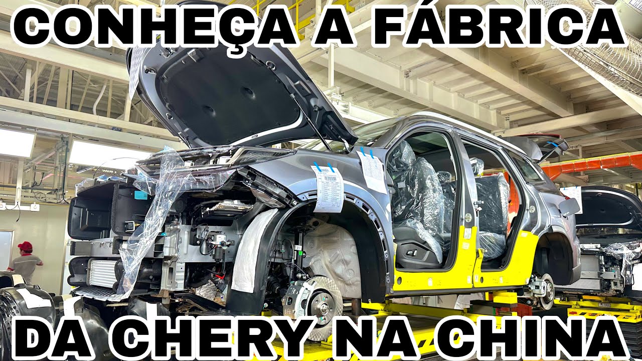 VISITEI A FÁBRICA DA CHERY NA CHINA | VEJA COMO OS CARROS SÃO FABRICADOS!!!