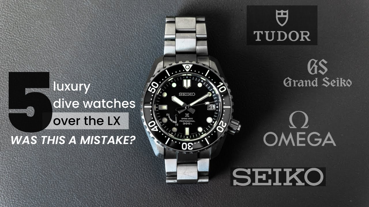 5 Luxury Dive Watches I WOULD'VE BOUGHT INSTEAD of the SEIKO LX SNR029 Spring Drive