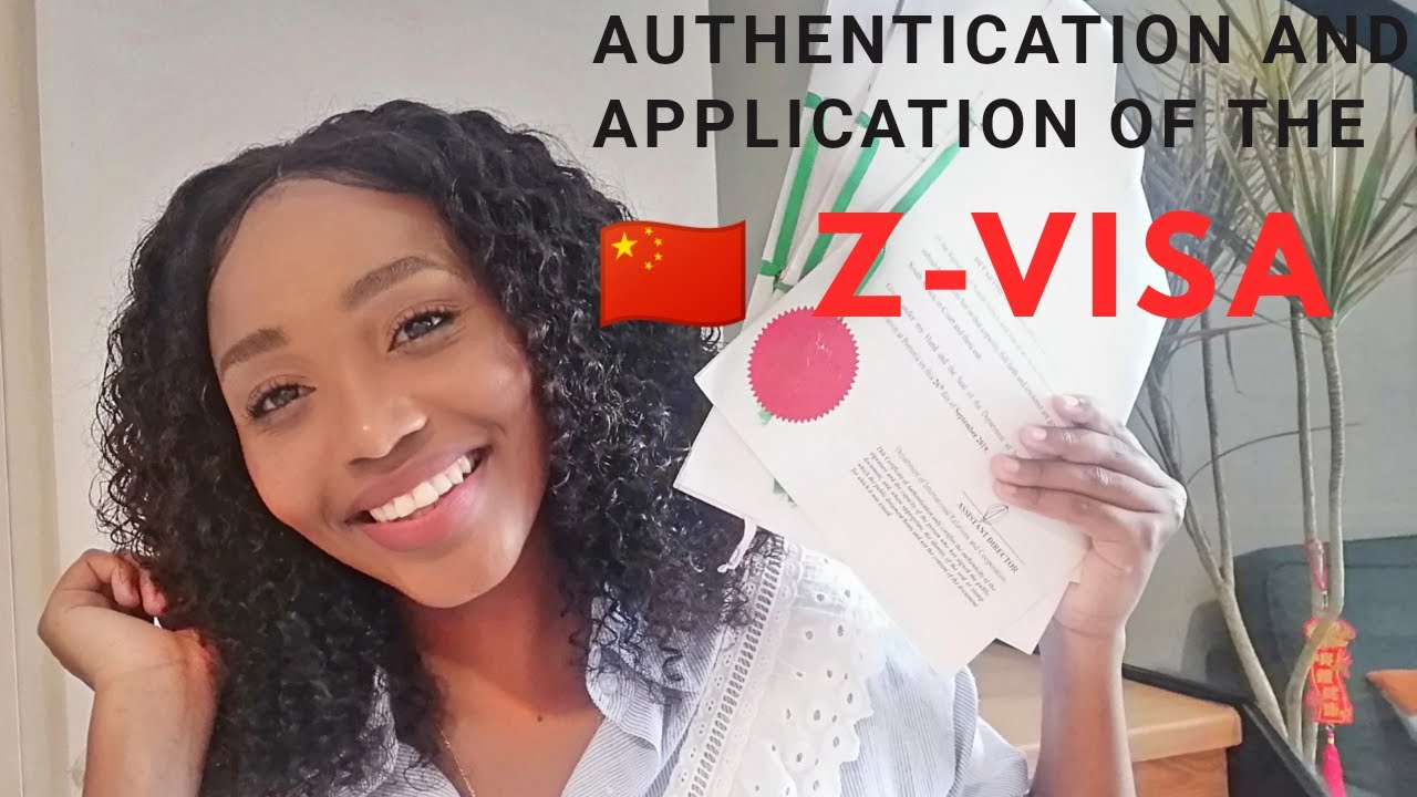 Chinese Work(Z) Visa in South Africa I Authentication and Application process