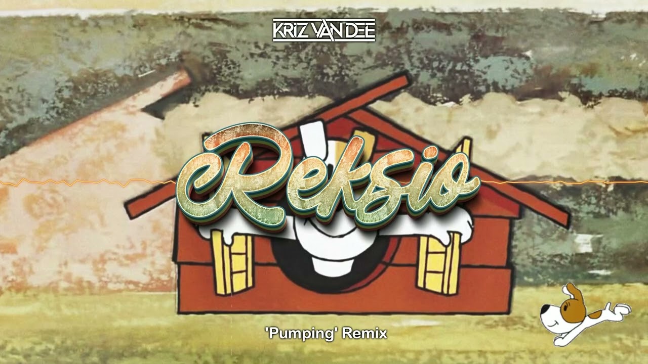 Reksio (KriZ Van Dee 'Pumping' Remix)