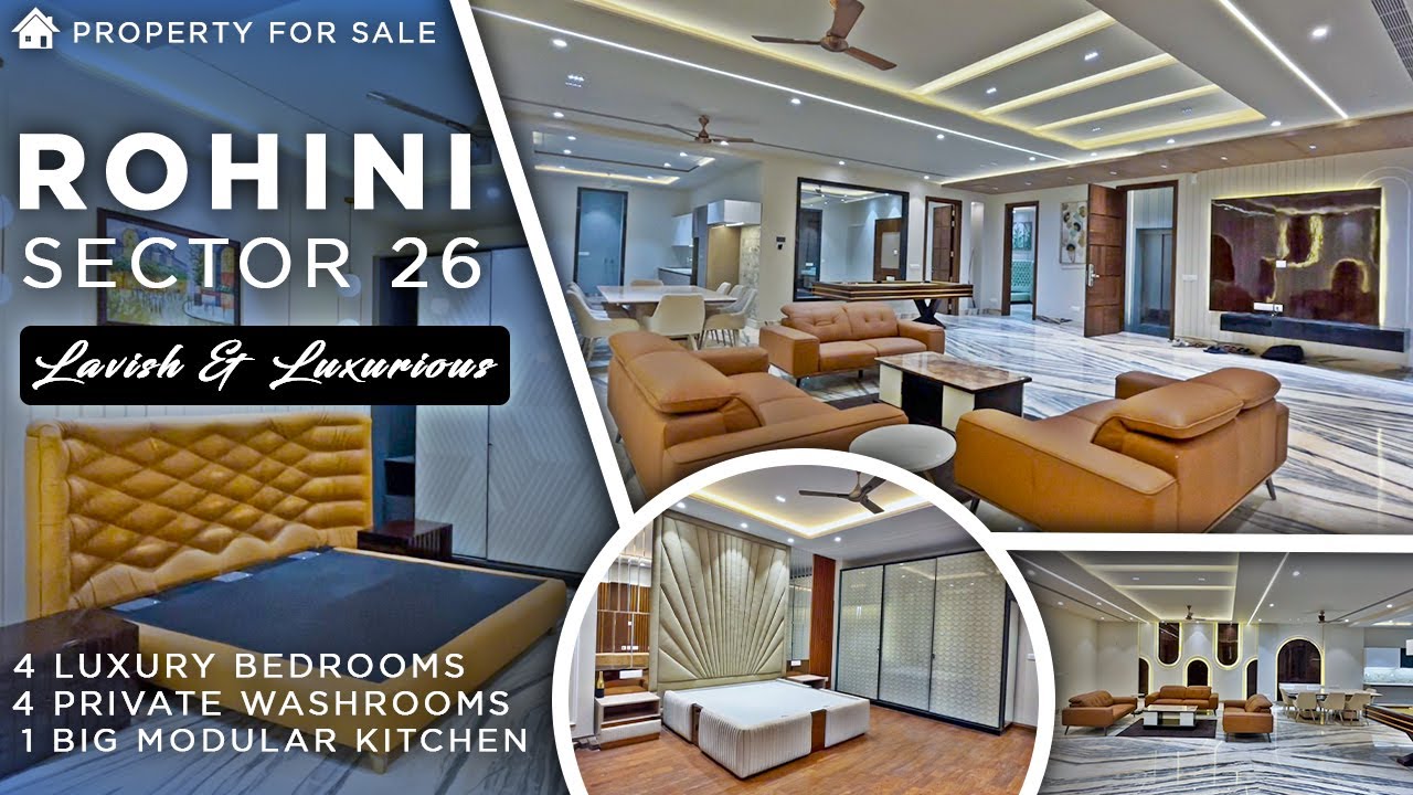 Rohini Sector 26 | Property in Delhi | Independent Floor | 4 BHK Floor | Ultra Luxurious | Delhi |