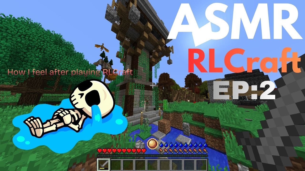 ASMR RLCraft is Driving me Insane.