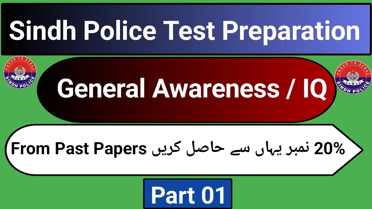 Sindh Police Test Preparation | General Awareness / IQ | Part 01 | Most Repeated Questions