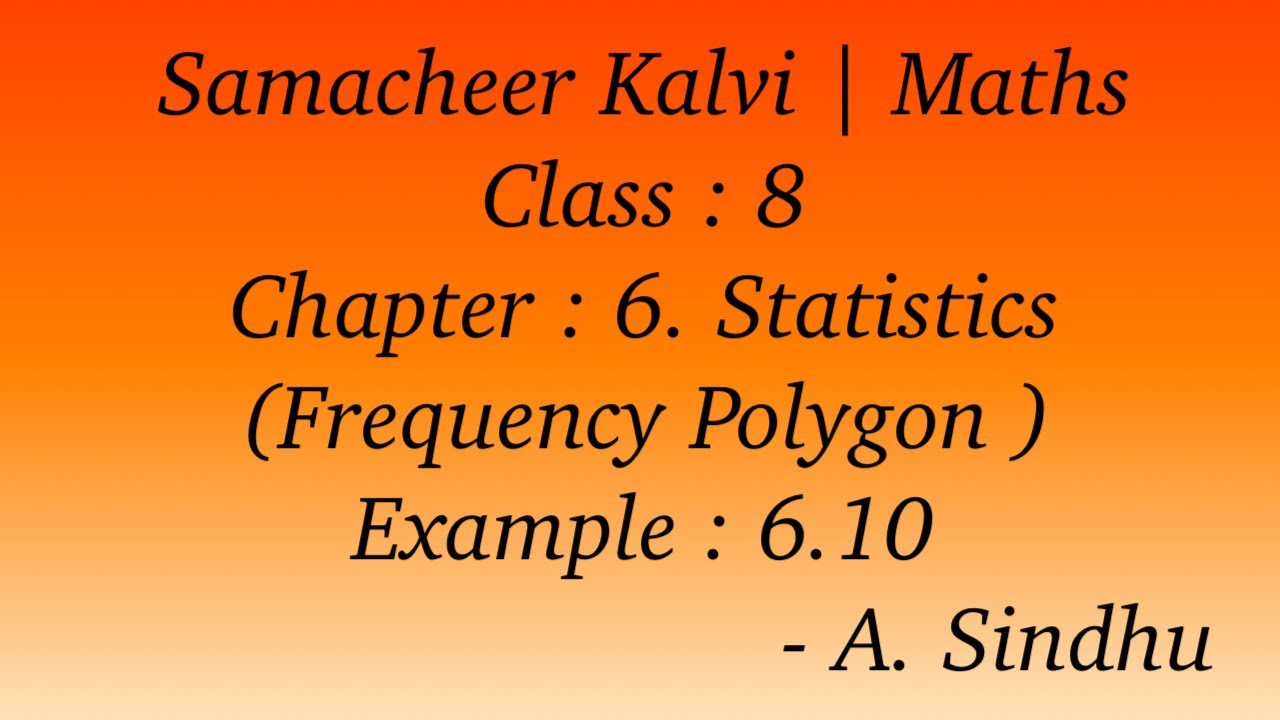 8th Maths Samacheer | Chapter 6 | Statistics | Example 6.10