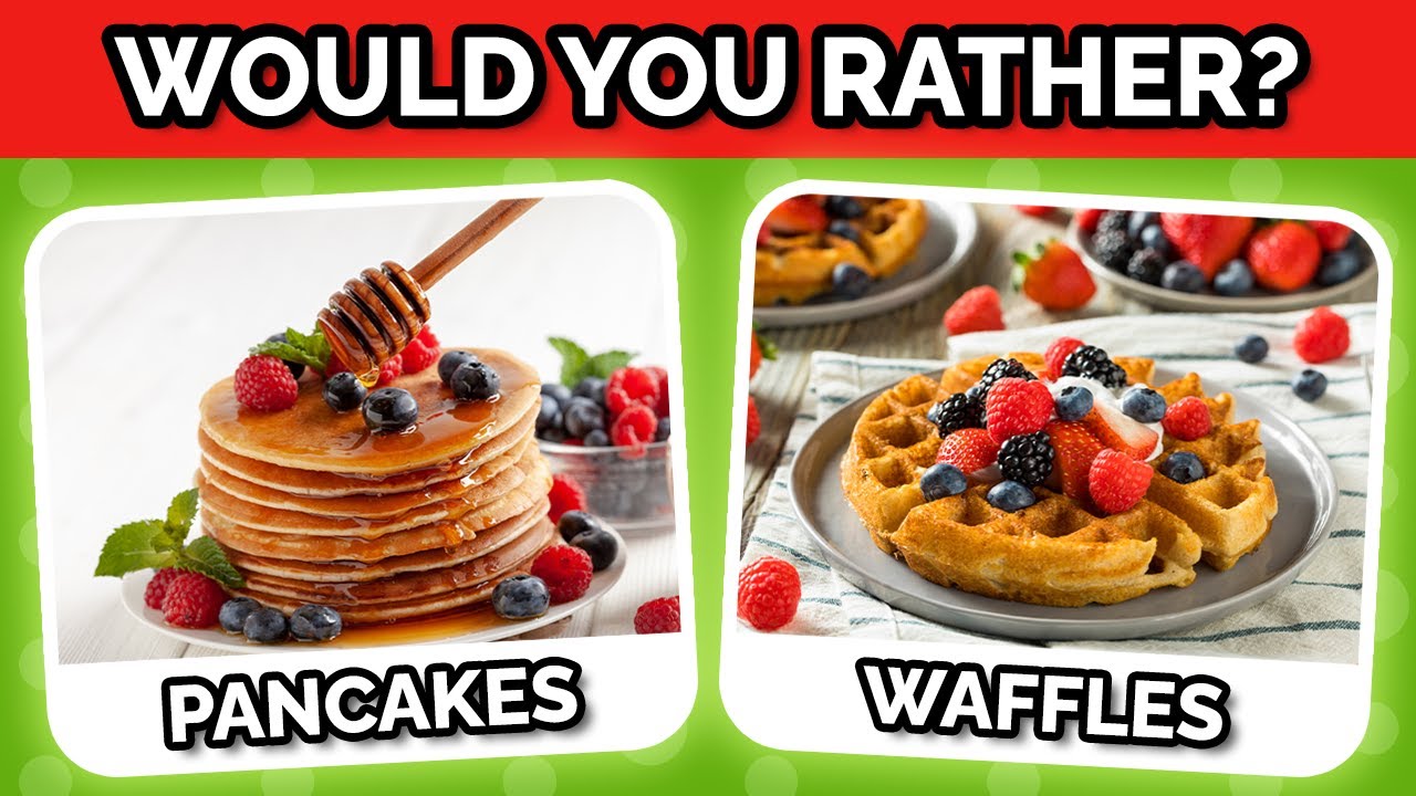 Would You Rather...? - Sweets Edition!