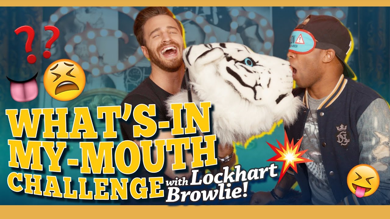 What's In My Mouth w/ Lockhart Brownlie