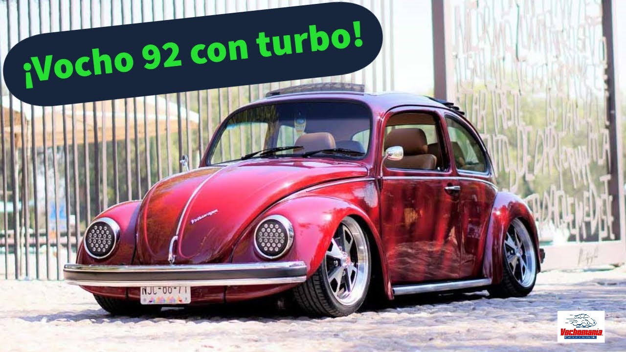 Vocho 92 con turbo ¡y modificaciones de gran nivel!
