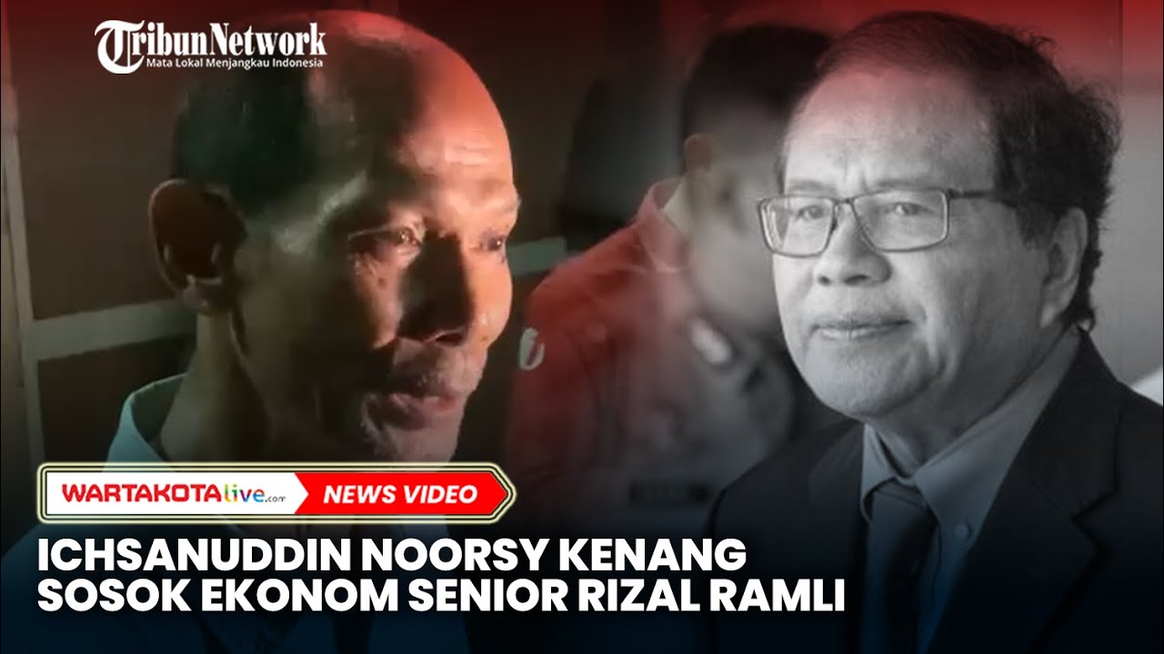 Ichsanuddin Noorsy Kenang Sosok Ekonom Senior Rizal Ramli