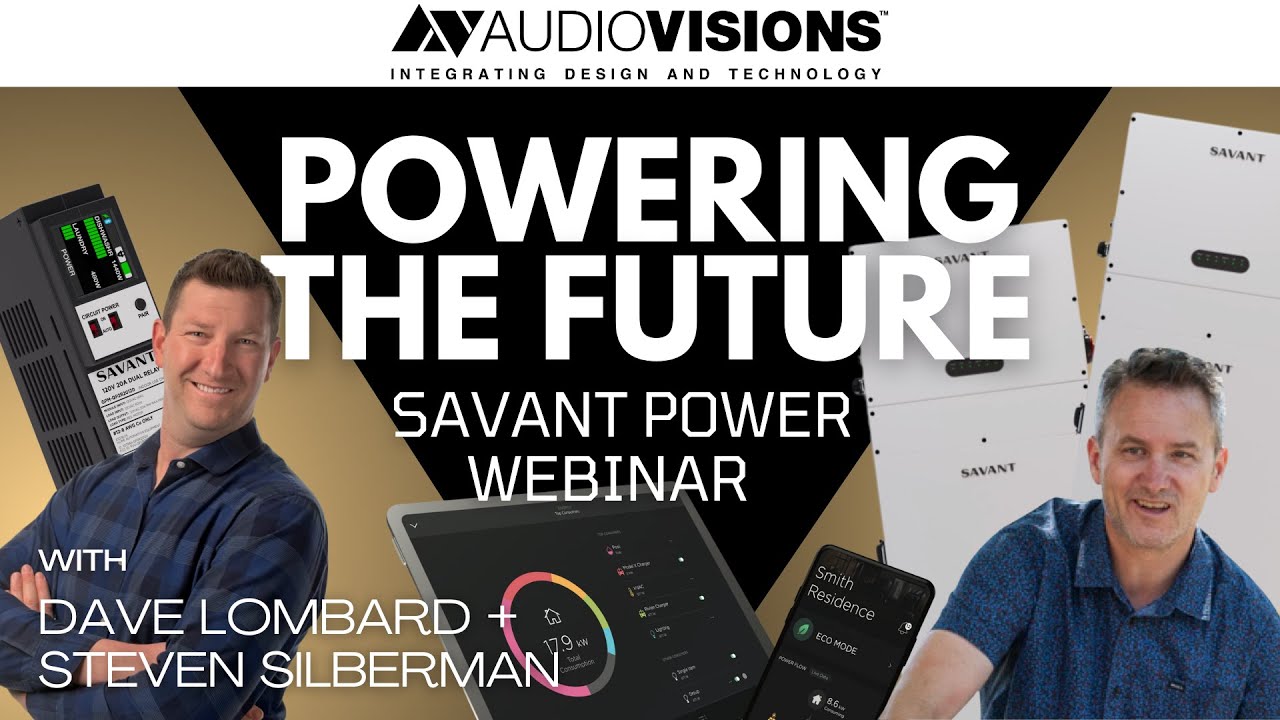 Powering the Future: How Savant Power Is Changing the Smart Home Energy Landscape