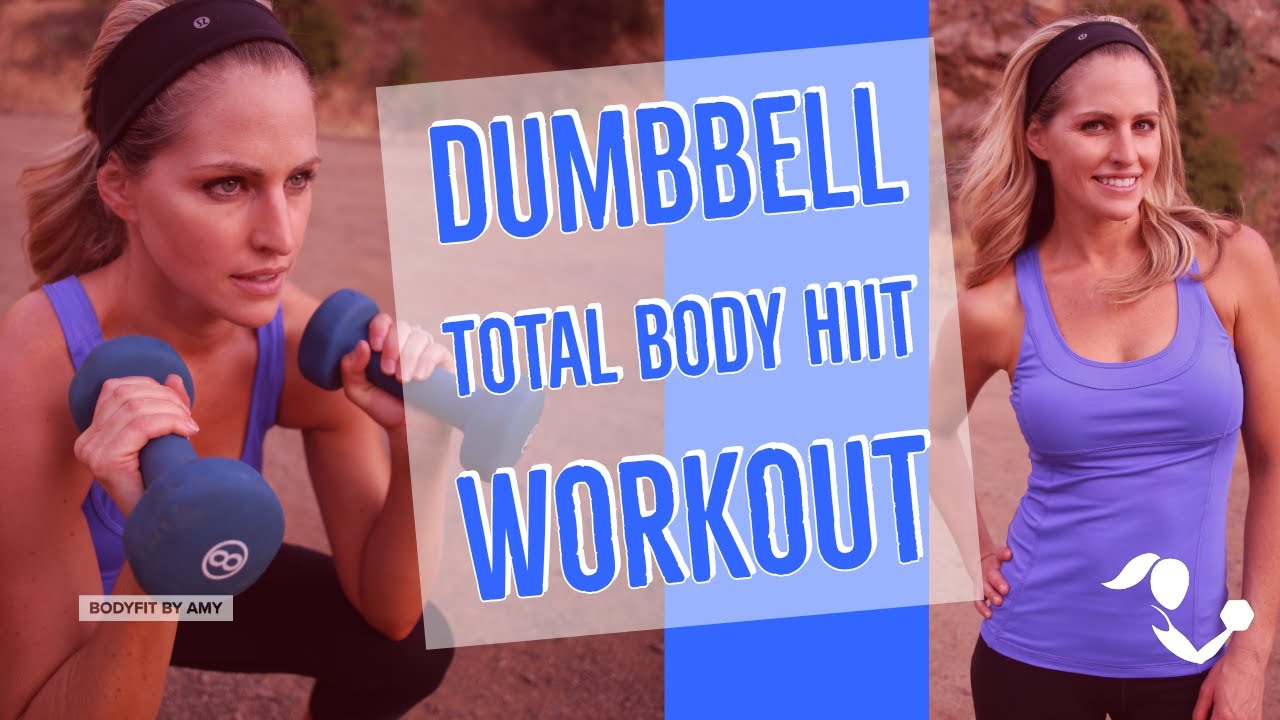 24 Minute Dumbbell Total Body HIIT for Strength & Cardio