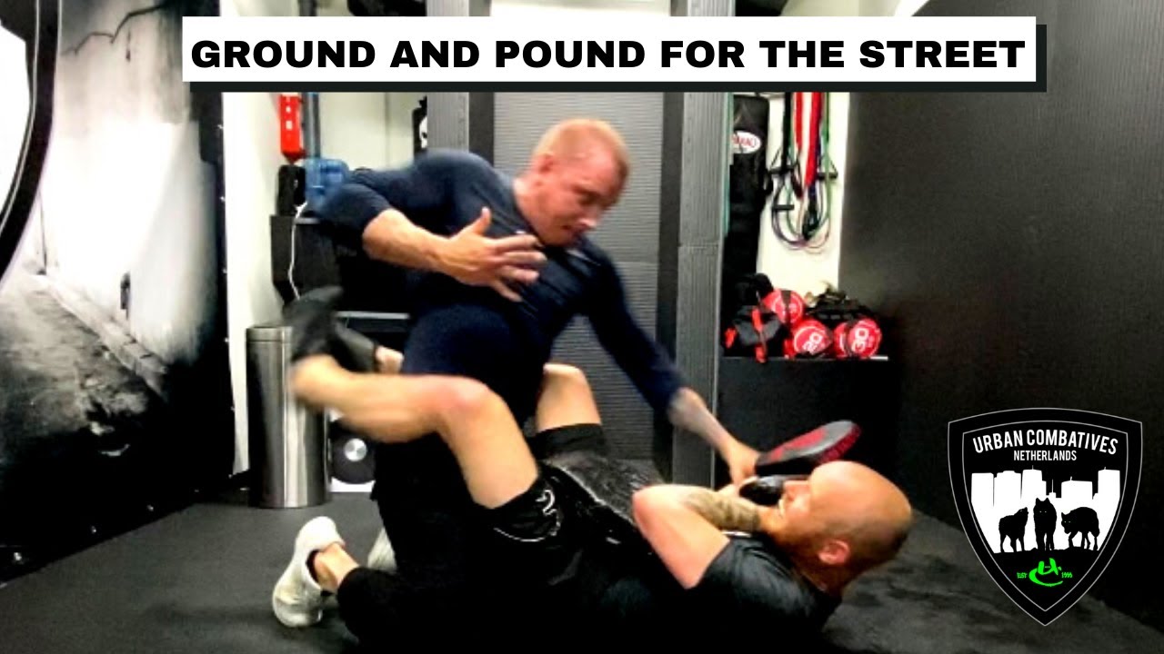 Ground and pound for the street