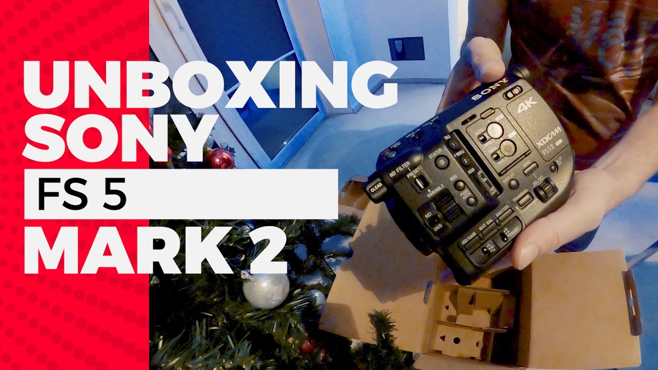 Sony FS5 Mark II (unboxing)