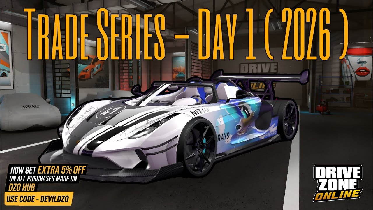 Trade Series - Day 1 | Atria | Drive Zone Online: Trade Series Is Back @DriveZoneOnline @Devils2999 