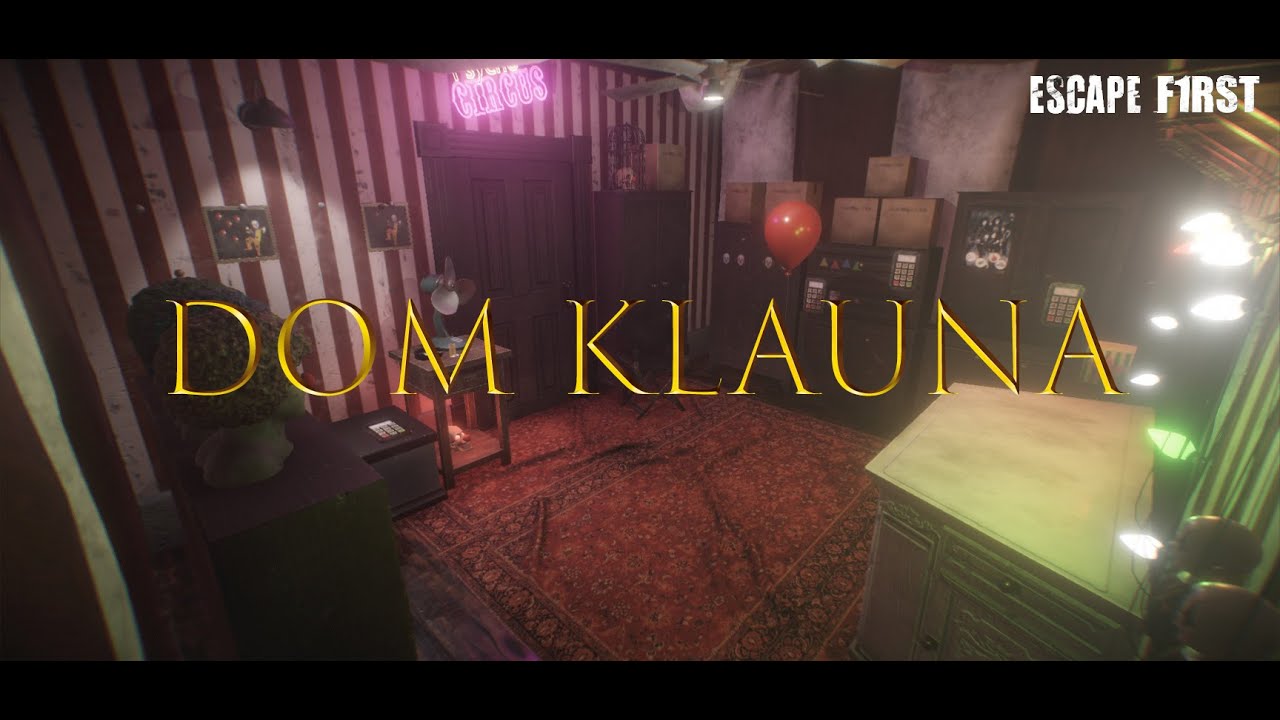 Pokój Klauna?! [Escape First #1]