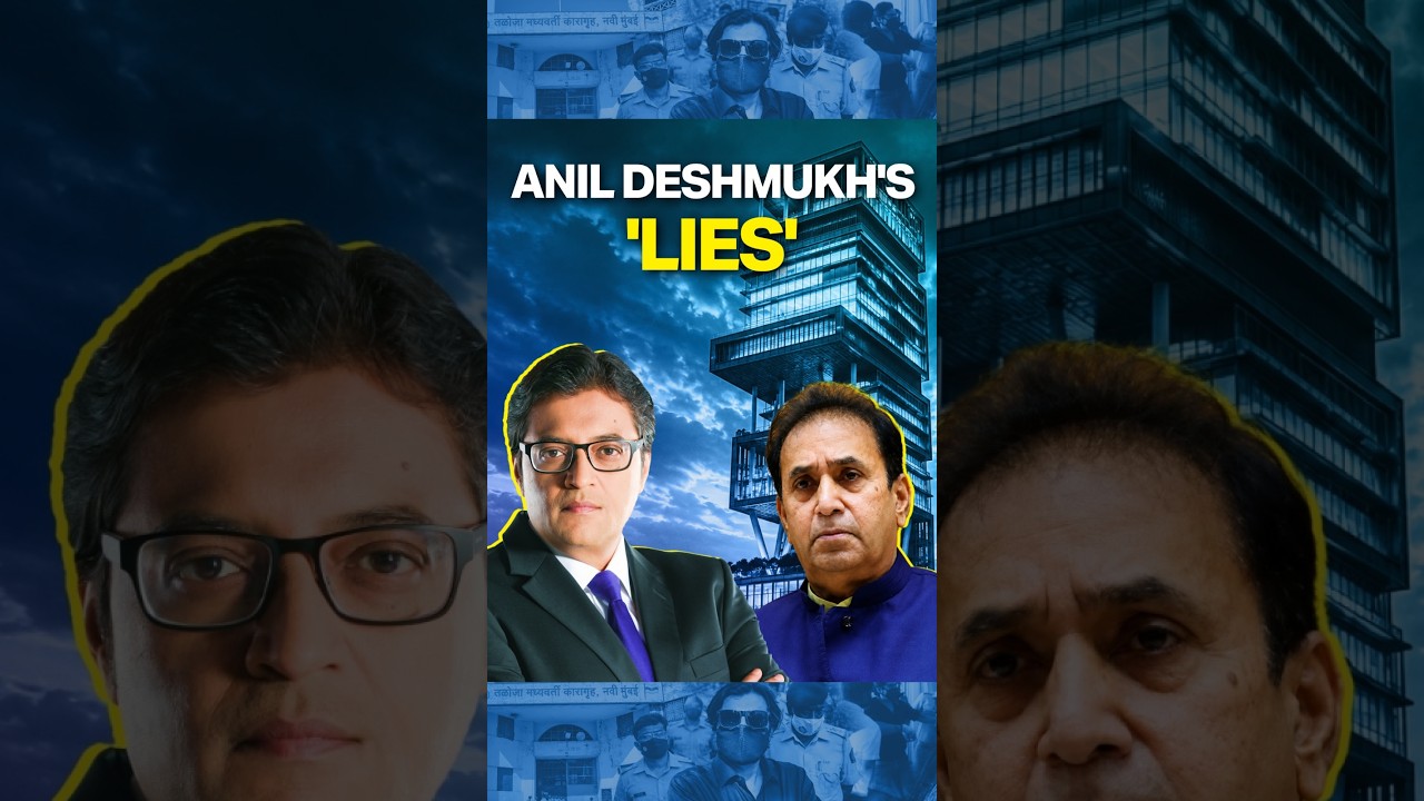 The 'Battle Between Right And Wrong,' Arnab  Explains Motive Behind Interviewing Anil Deshmukh