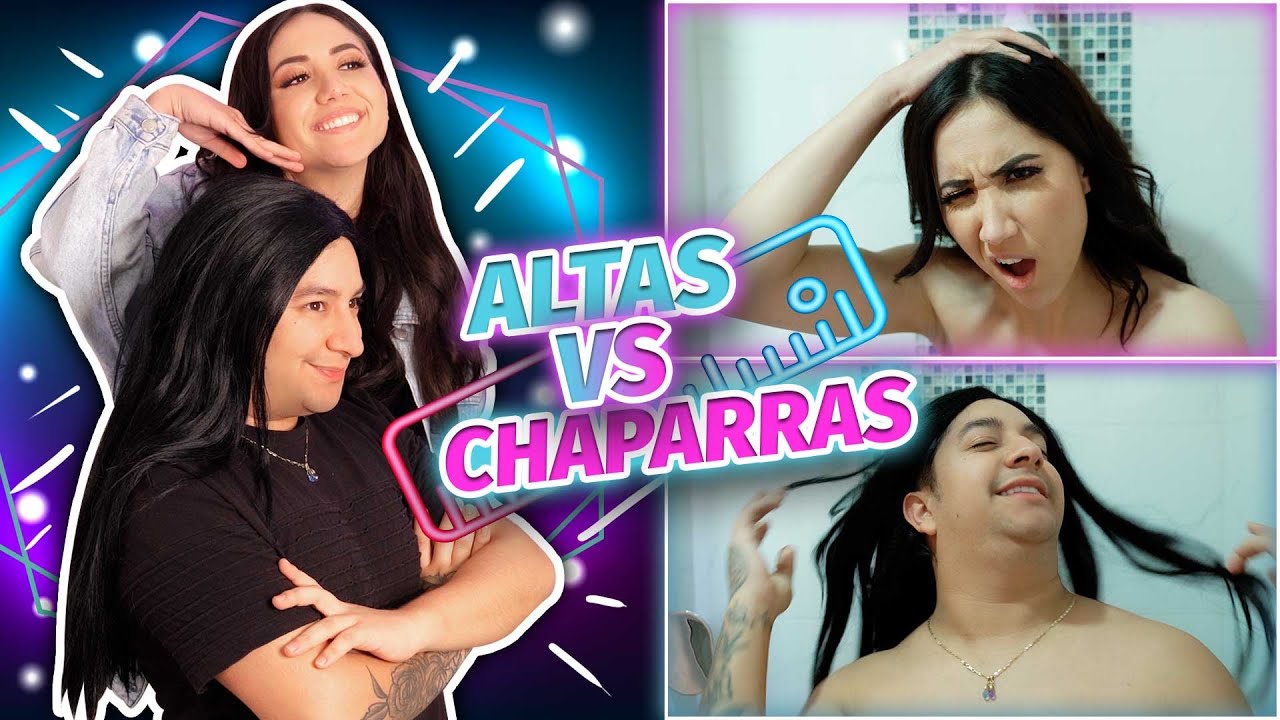 Altas VS chaparras + Carolina Díaz