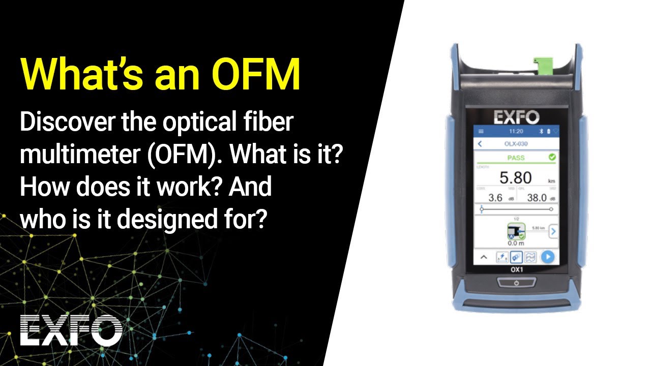 Optical Fiber Multimeter - What is an OFM and how does it work?