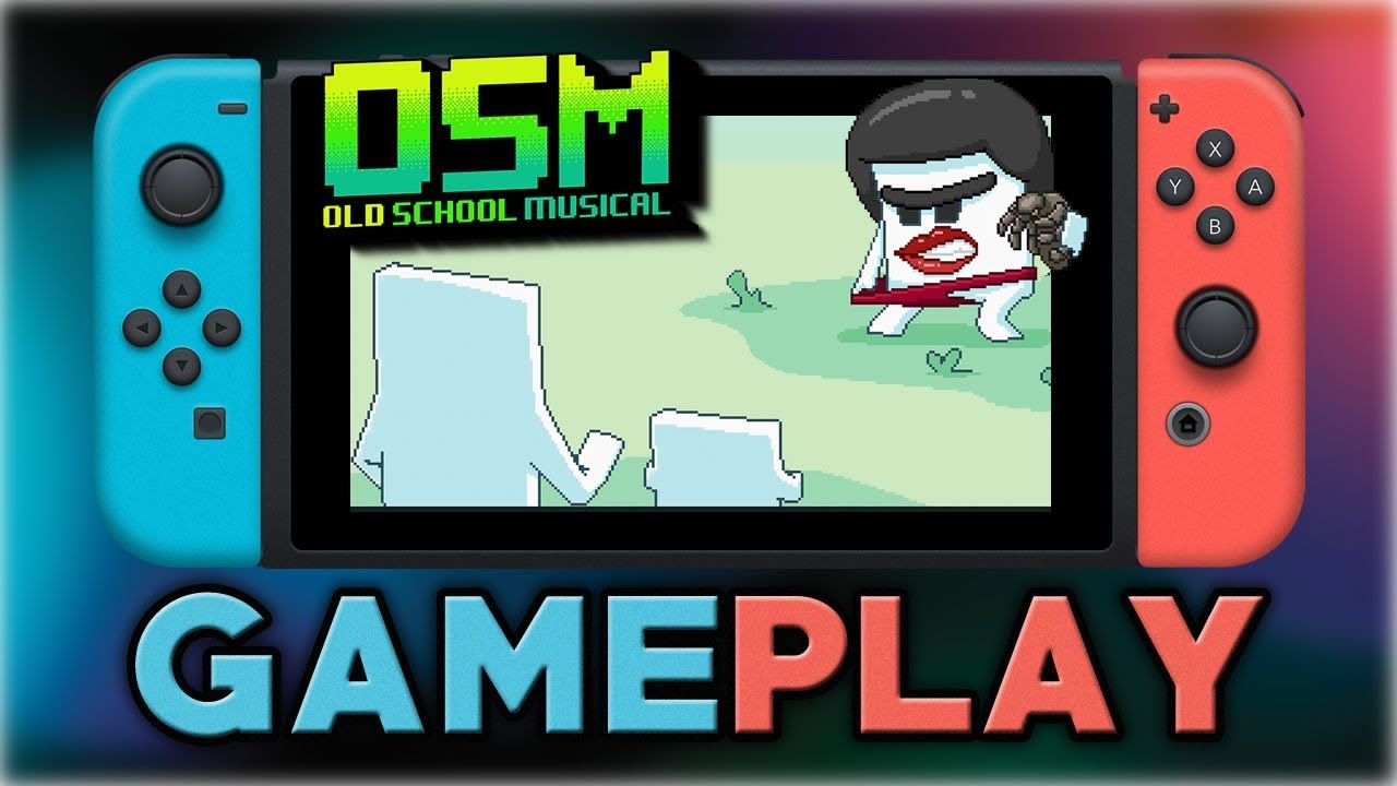 Old School Musical | First 50 Minutes | Nintendo Switch