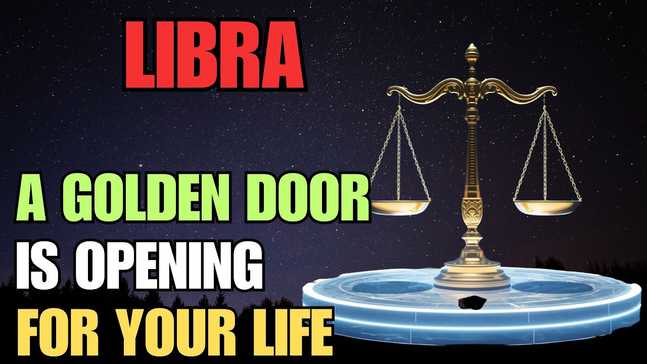 🔮 LIBRA ♎️A Golden Opportunity Is Opening — The Passport Leading You to Success & Abundance 💰✨