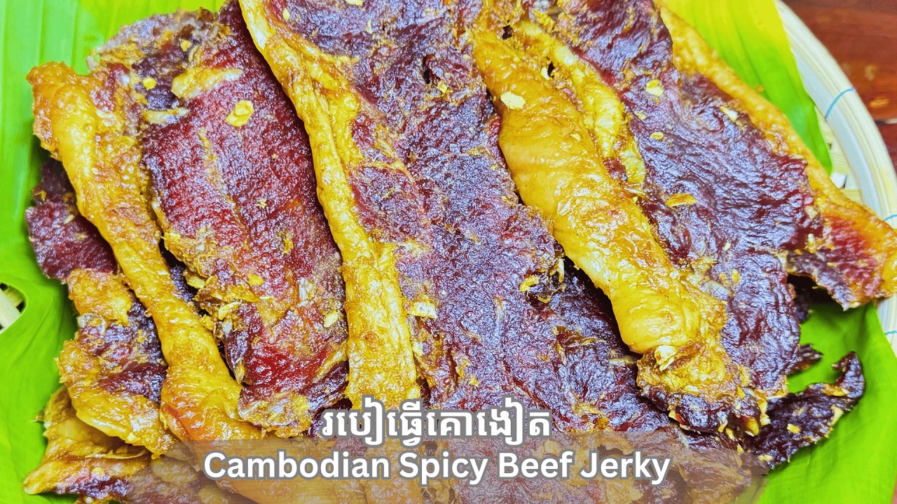 How to Make Spicy Beef Jerky at Home | Authentic Cambodian Recipe