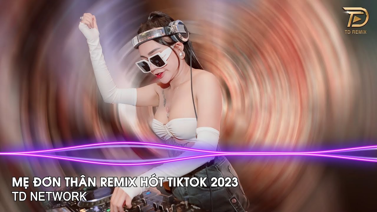 Mẹ Đơn Thân Remix Khánh Trung (TD Mix) ~ Em Mang Phận Là Thiếu Nữ Remix Hót Trend Tiktok 2023