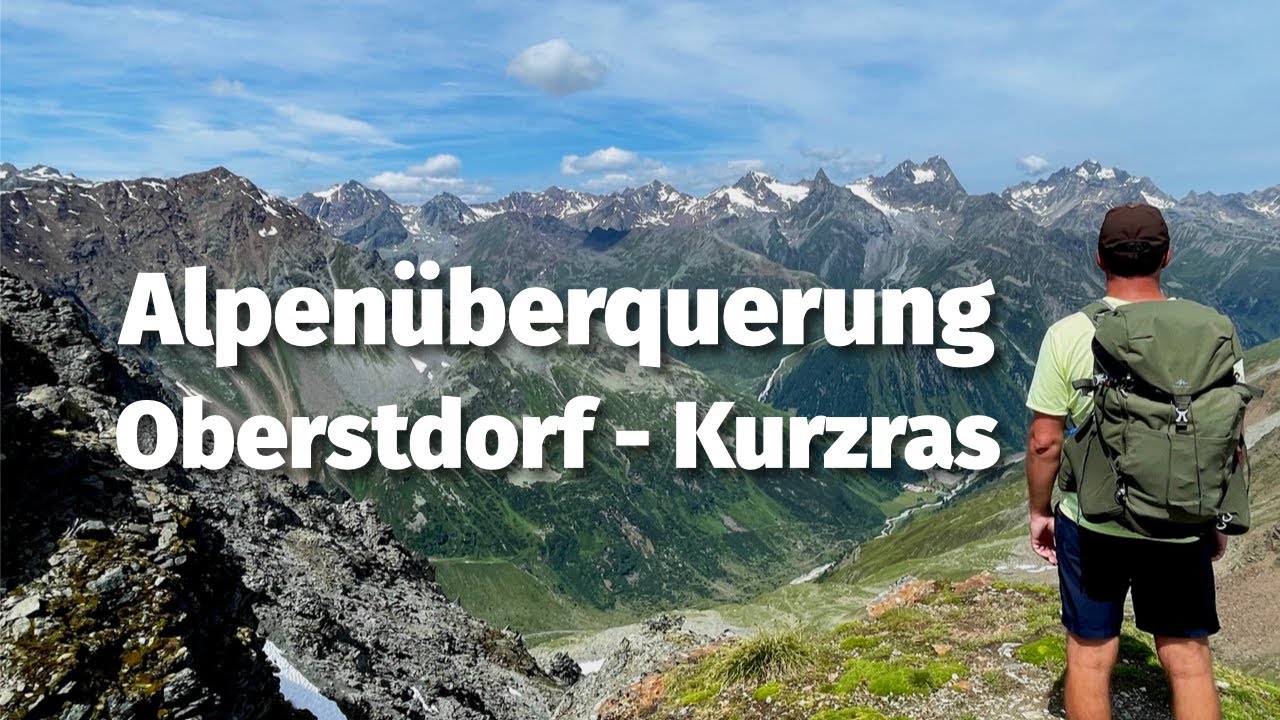 Alpenüberquerung Oberstdorf - Kurzras (großteils E5)