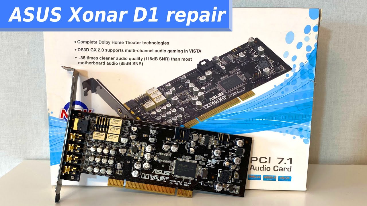 ASUS Xonar D1 repair