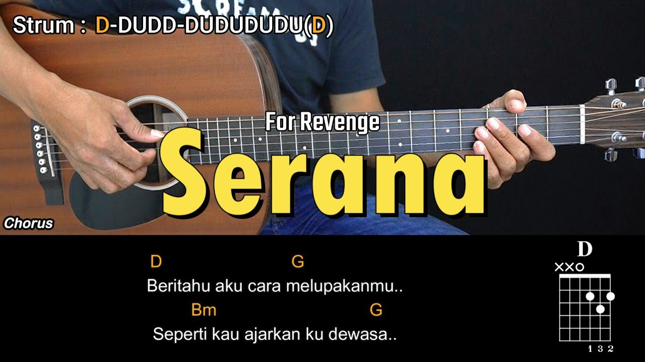 Serana - For Revenge | Tutorial Chord Gitar Mudah dan Lirik