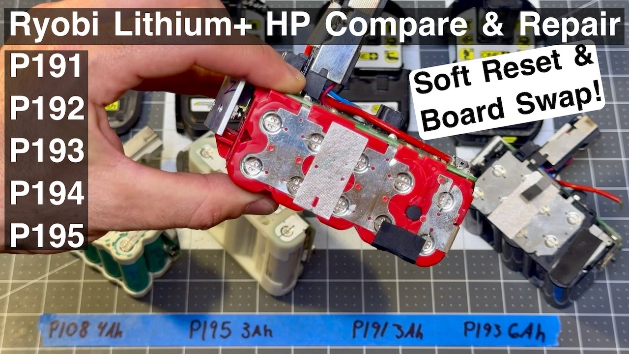 Ryobi Lithium+ HP Compare & Repair (P191, P192, P193, P194, P195)