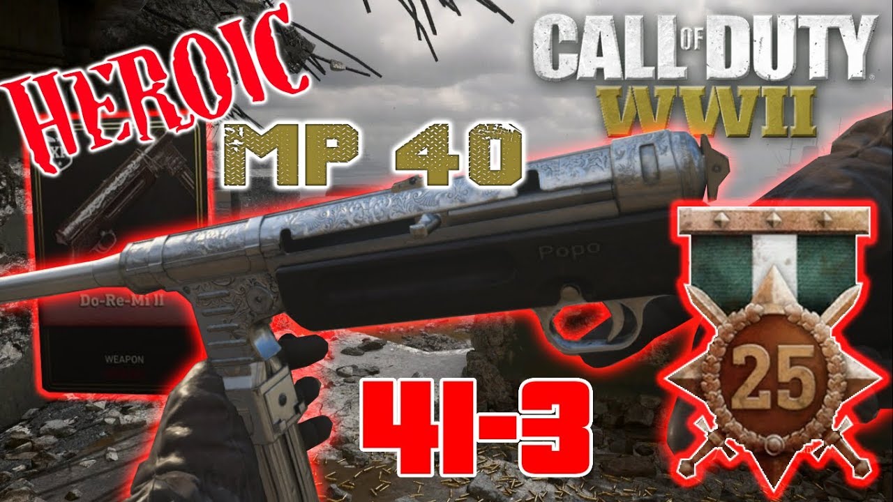 Heroic MP40 Brutal Gameplay - Call of Duty WWII (25 Killstreak)