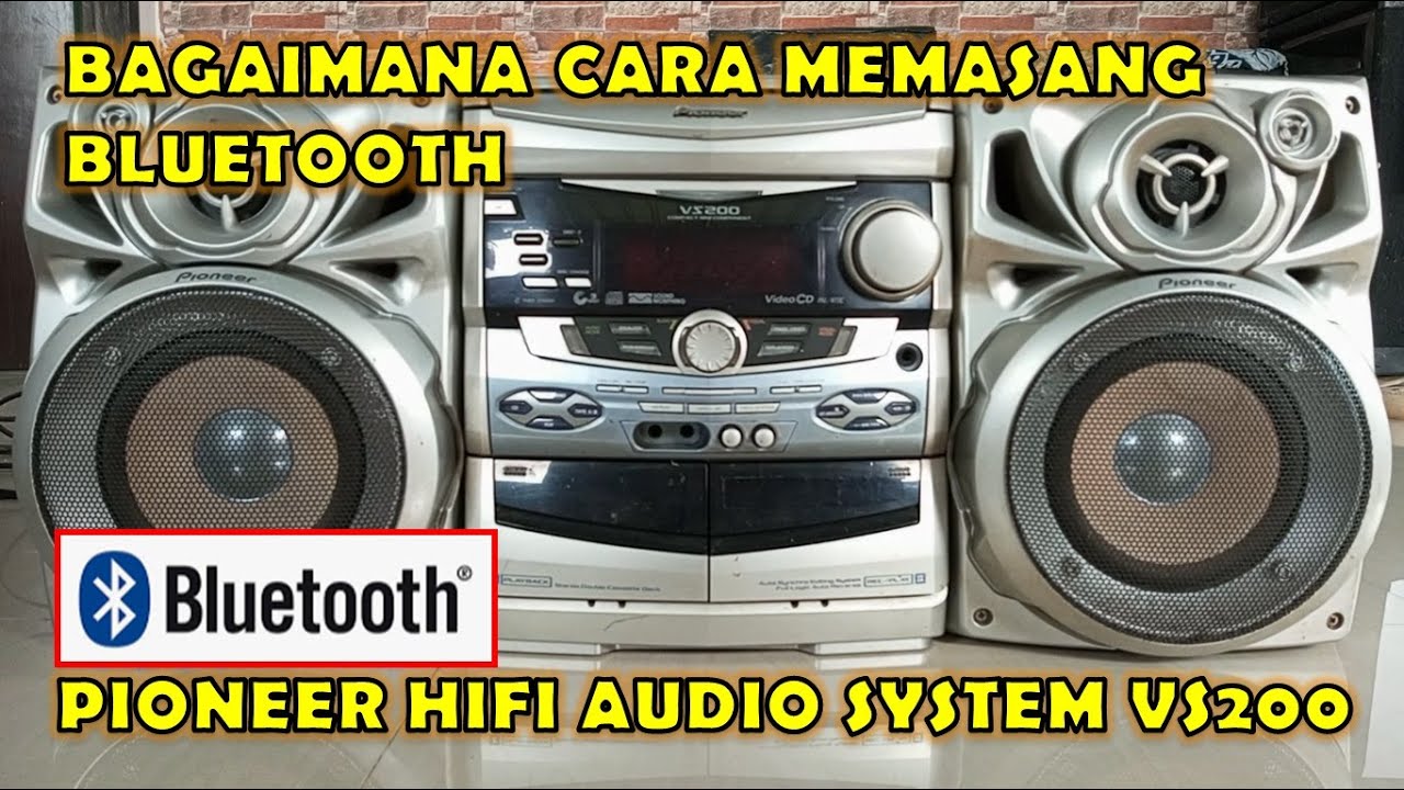 INSTALLED BLUETOOTH PIONEER VS200 STEREO HIFI AUDIO SYSTEM
