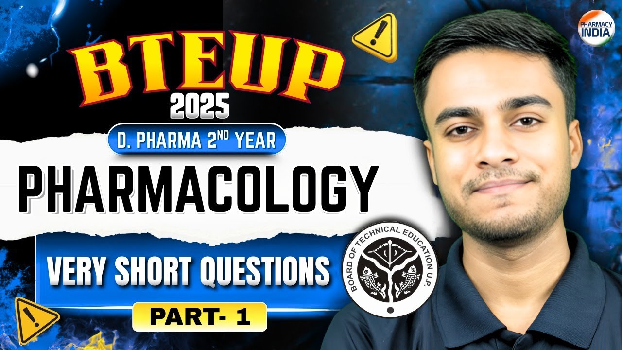 Pharmacology | Very Short Questions | BTE UP 2025 | D.Pharma 2nd Year 