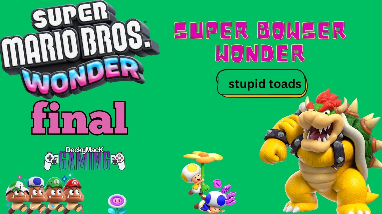 SUPER MARIO WONDER THE FINAL