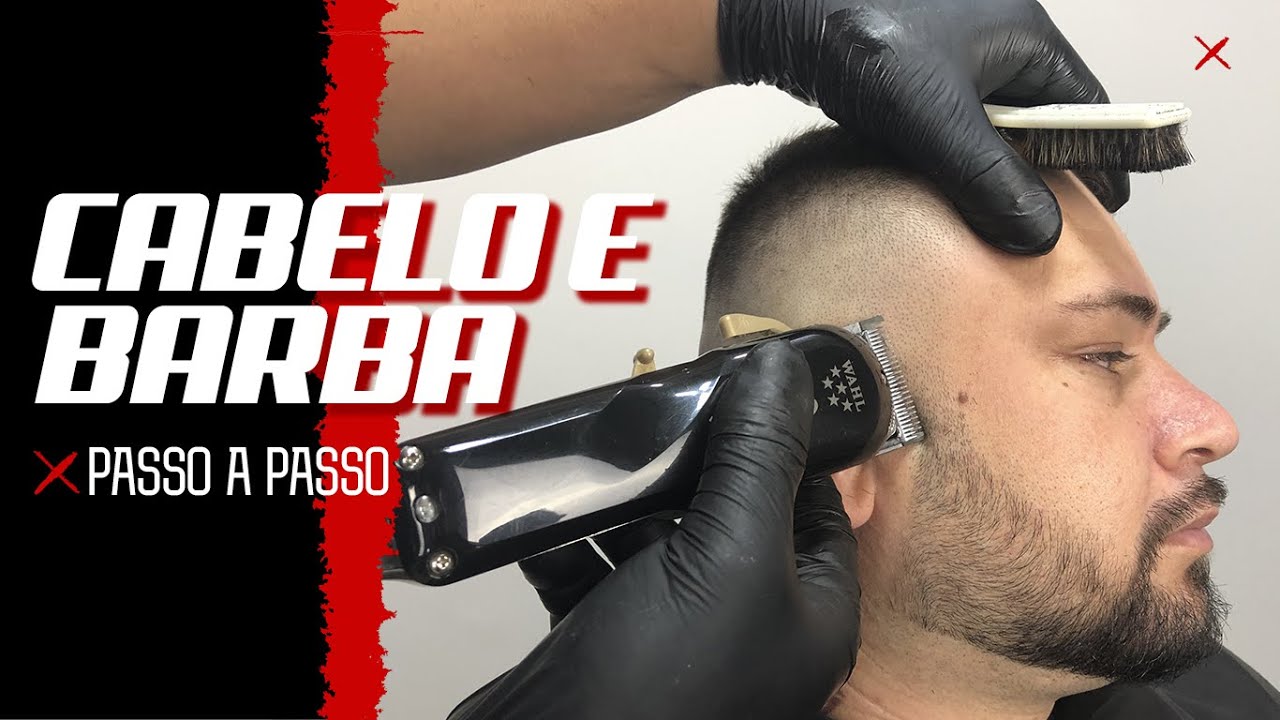 TUTORIAL DEGRAD&Ecirc; CABELO E BARBA | BARBEIRO BARBOSA