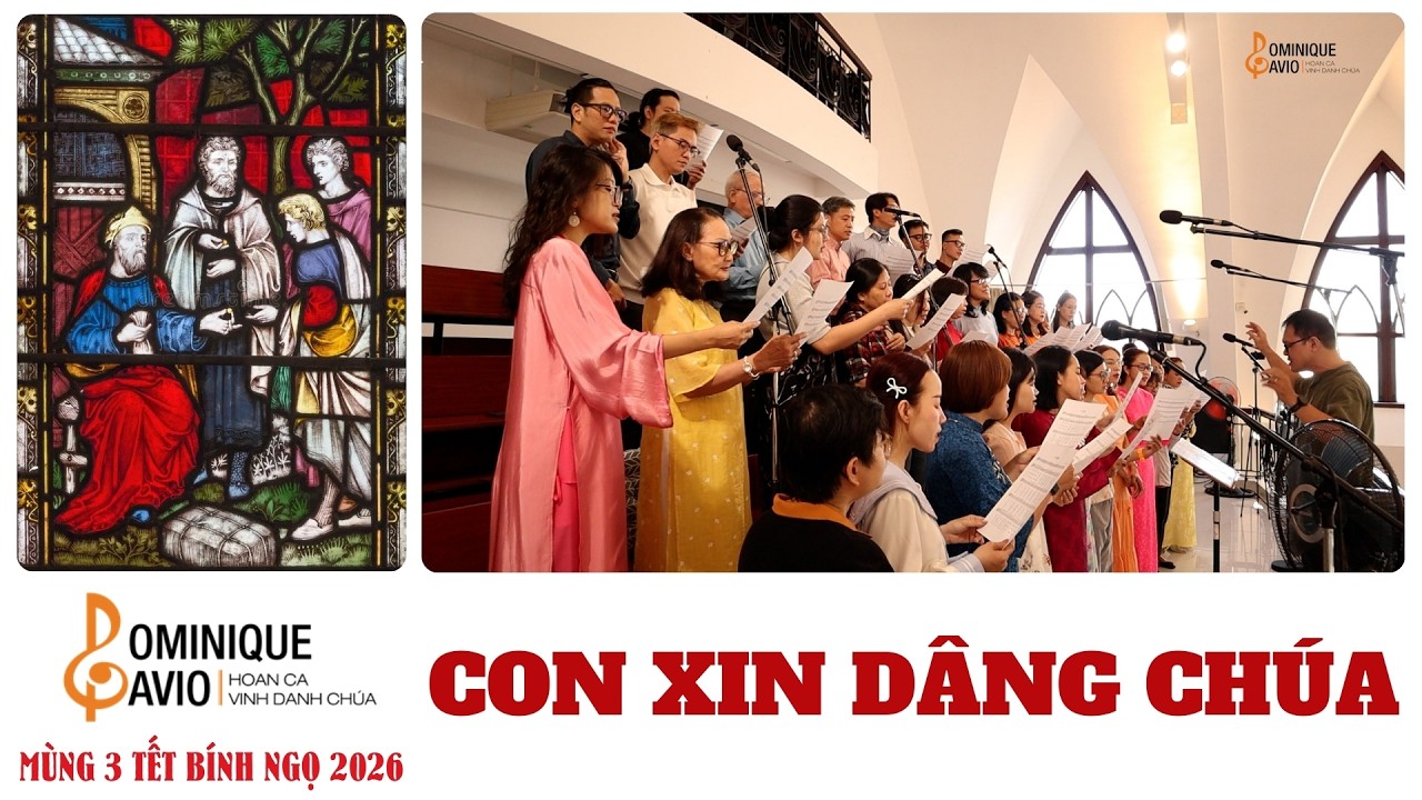CON XIN DÂNG CHÚA 🎶Ca đoàn Dominique Savio - Nhà nguyện Regina Mundi