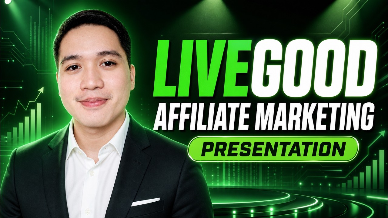 The LiveGood Opportunity Explained | A Simple Guide for Beginners (Taglish)