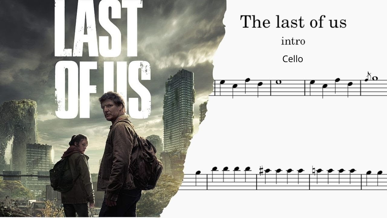 The Last of Us - Cello Tutorial (Sheet Music)