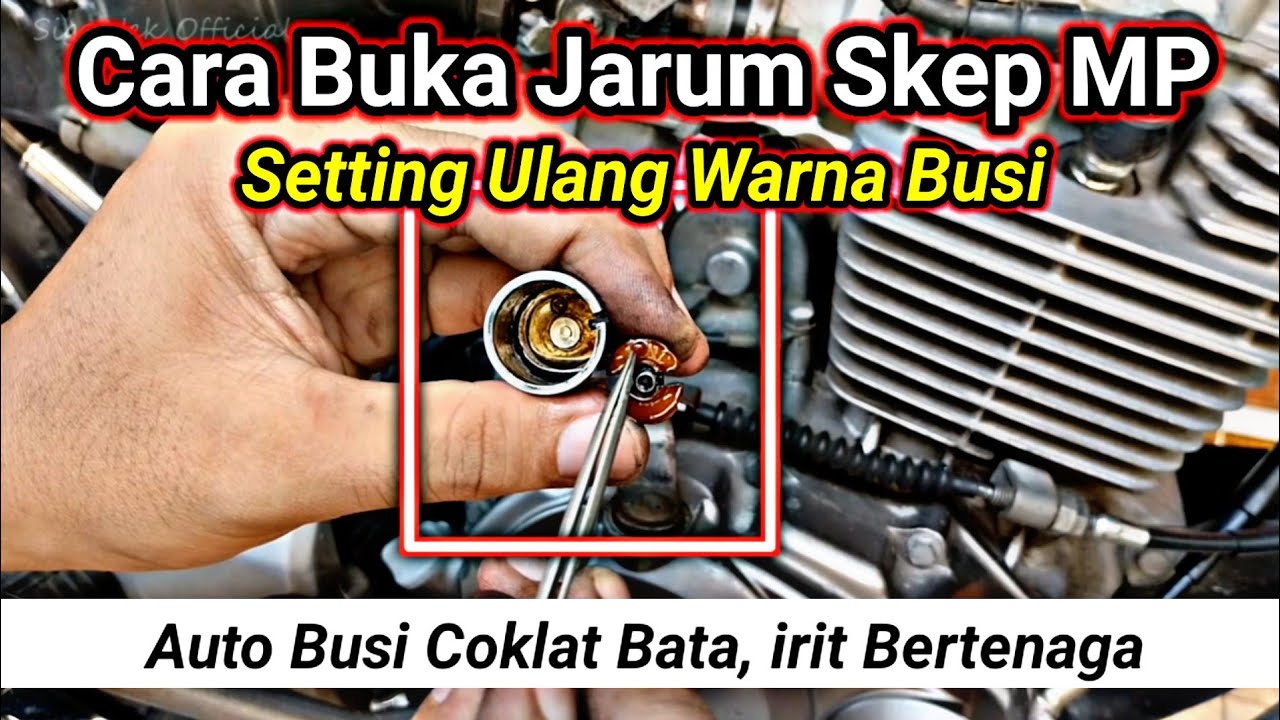 Cara Buka Jarum Skep dan Setel Ulang Busi Motor Megapro Primus