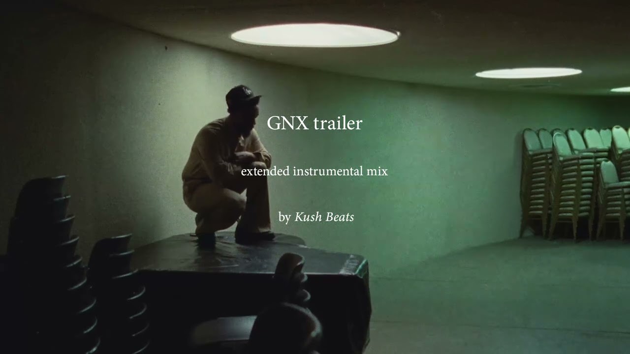 Kendrick Lamar - GNX Trailer (Extended Instrumental Mix)