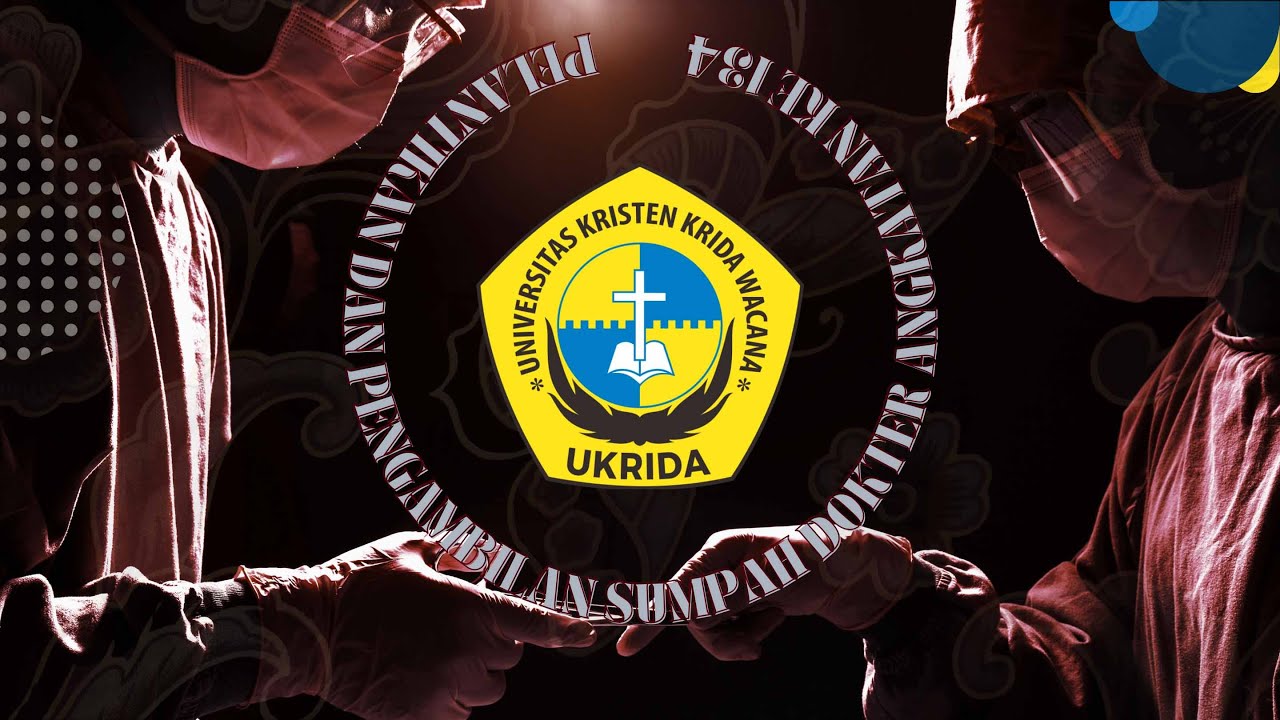 [LIVE] Pengambilan Sumpah dan Pelantikan Dokter Baru Angkatan ke-134 FKIK UKRIDA