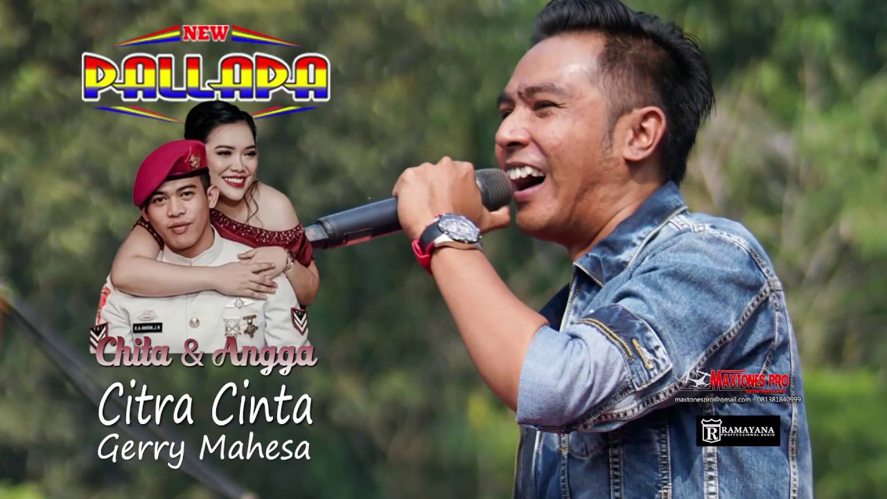 CITRA CINTA - GERRY MAHESA-NEW PALLAPA LIVE KUPU  WEDDING CHITA & ANGGA- TEGAL