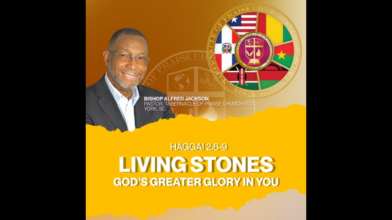 Living Stones: God's Greater Glory in You