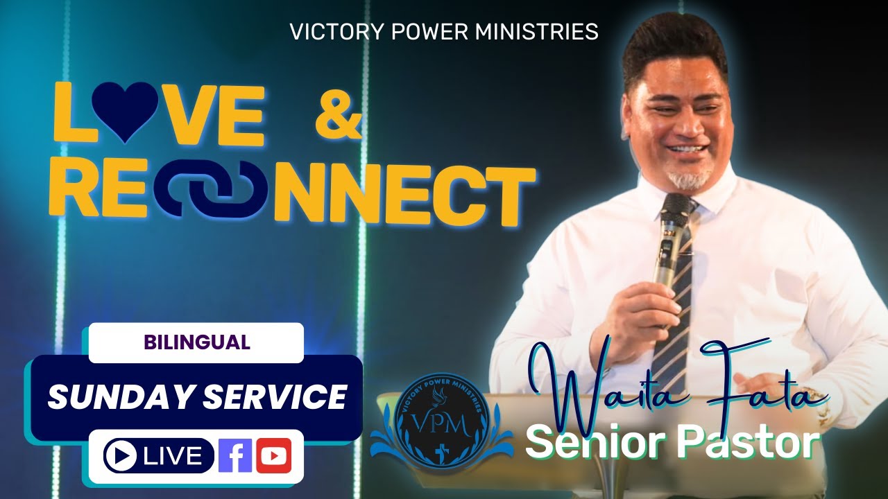 Bilingual Sunday Service | 18-08-2024 | Victory Power Ministries | Auckland NZ Live Stream