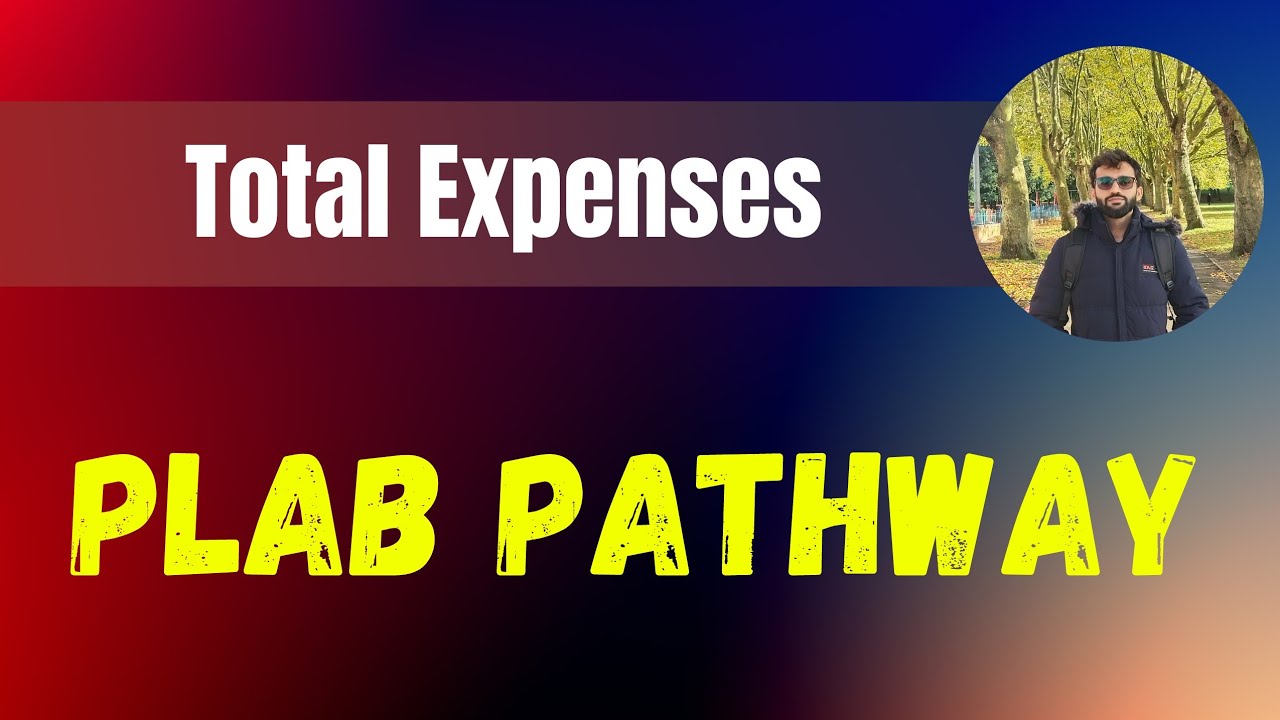 PLAB Pathway Expenses|PLAB Journey To UK Total Cost| How To Decrease Total Cost In PLAB Pathway|