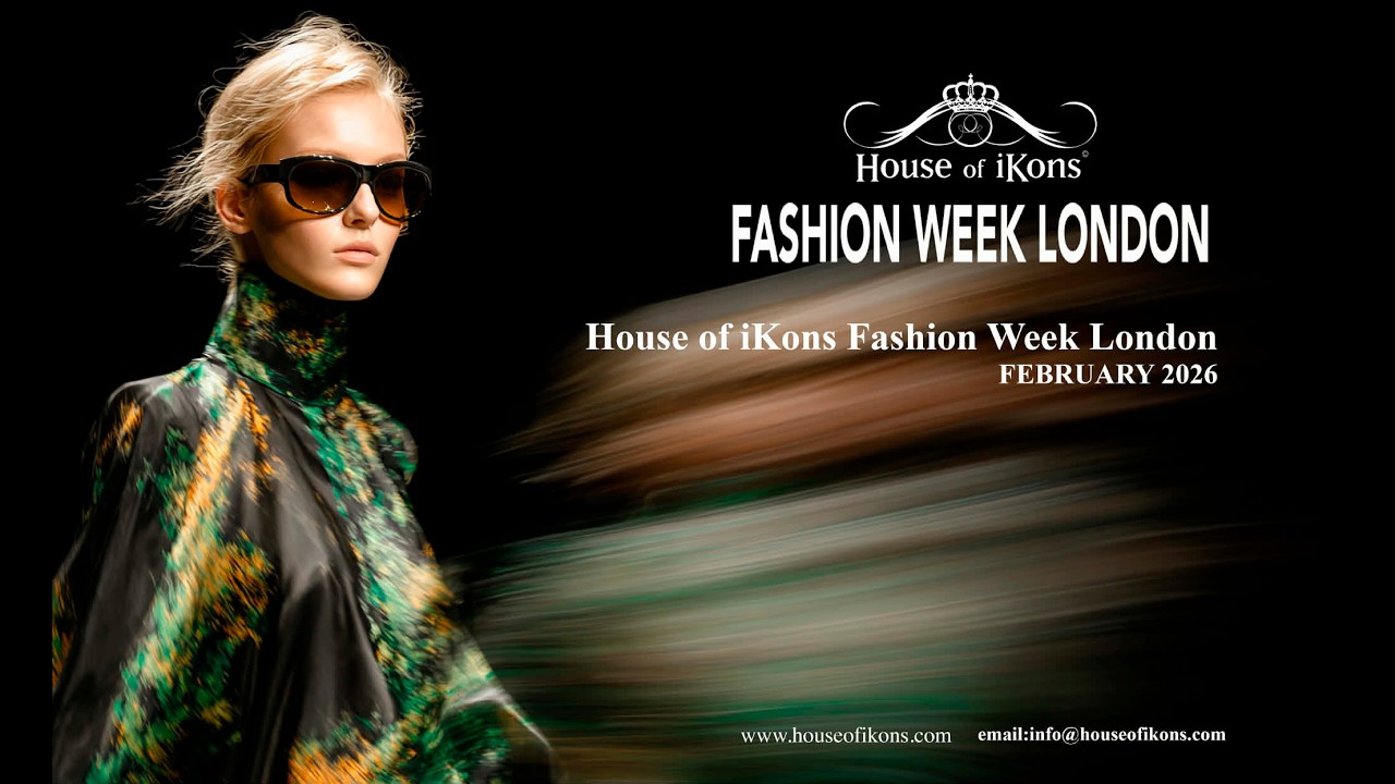 House of iKons  FASHION WEEK LONDON February 2026
