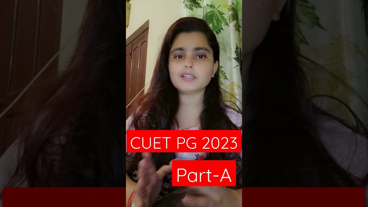 CUET PG 2023 Part- A Compulsory or not #cuetpg #pgexam #bhu #jnu #du