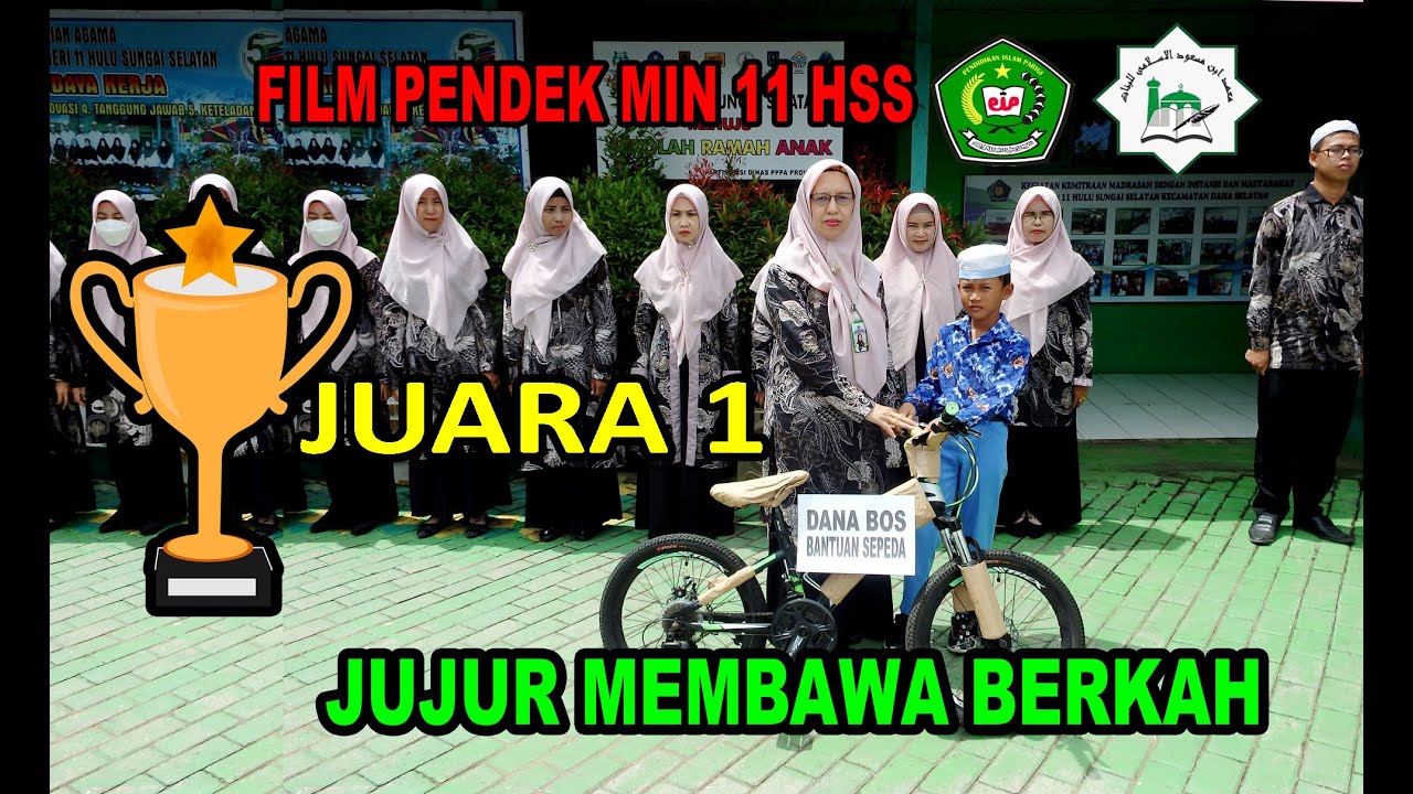 JUARA 1 - Film Pendek MIN 11 HSS 
