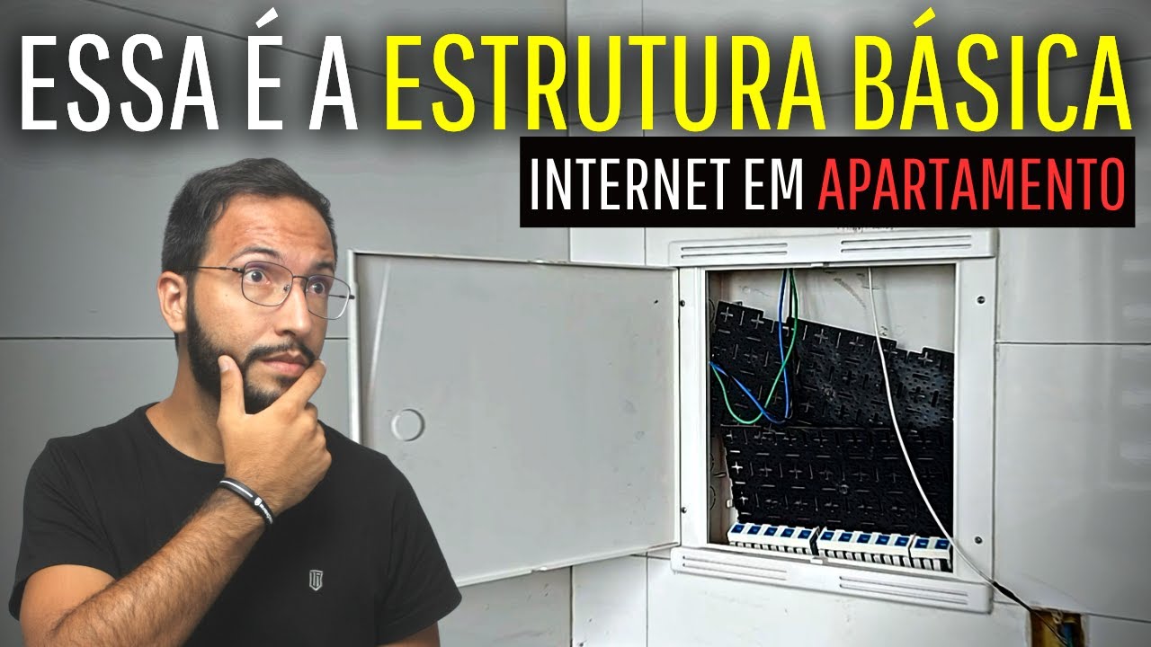 ESTRUTURA BÁSICA PARA INTERNET EM APARTAMENTO | CABEAMENTO ESTRUTURADO