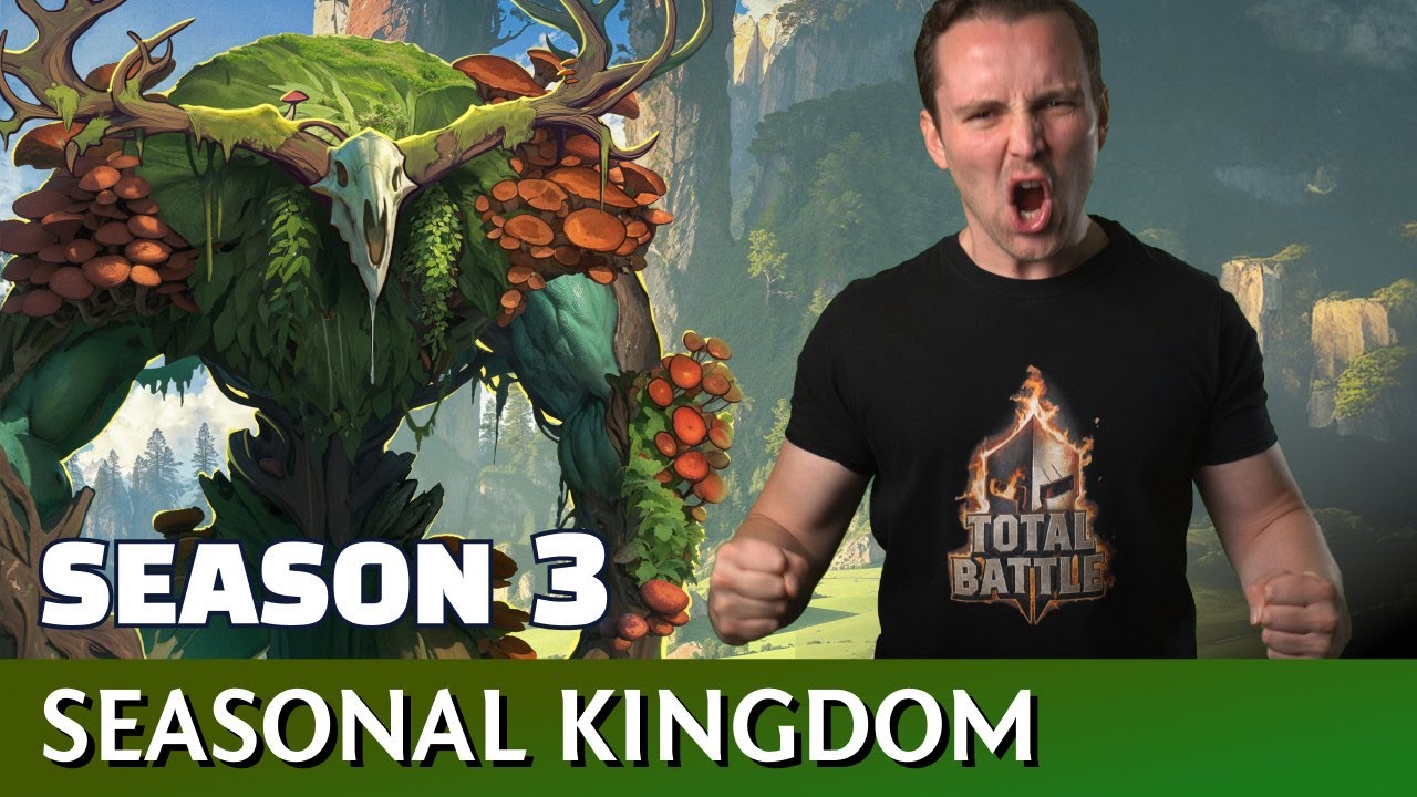 Total Battle | Seasonal Kingdom Season III